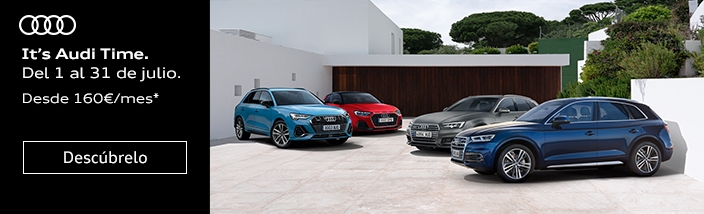It´s Audi Time. Campaña Renting Julio 2019